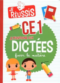 JE M'ENTRAINE AUX DICTEES CE1