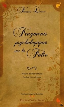 Fragments psychologiques sur la folie