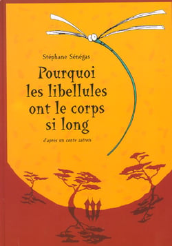 Pourquoi les libellules ont le corps si