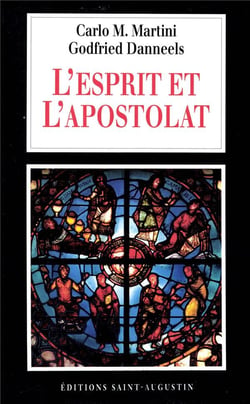 L'esprit et l'apostolat