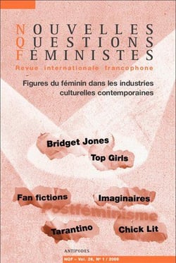 REVUE NOUVELLES QUESTIONS FEMINISTES n.28/1 : figures du féminin dans les industries culturelles contemporaines