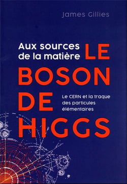 Le CERN et le boson de Higgs