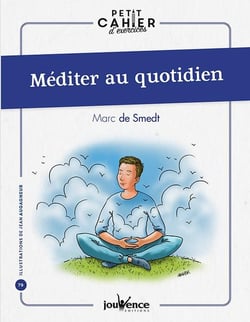 Méditer au quotidien