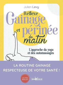 Réflexe gainage et perinee du matin