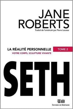 Realite personnelle t.2 (la) / seth