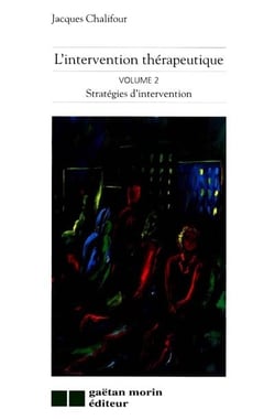 L'intervention therapeutique vol.2