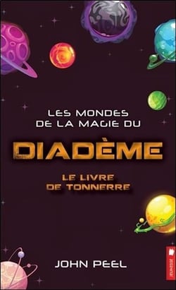 Les mondes de la magie du diadème t.4 - le livre de tonnerre