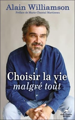 Choisir la vie malgré tout