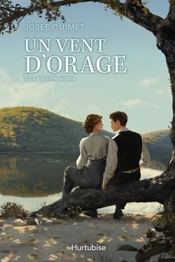 Un vent d'orage Tome 3 : La fin d'un monde