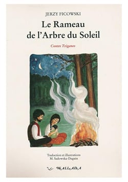 Le rameau de l'arbre du soleil - contes tziganes