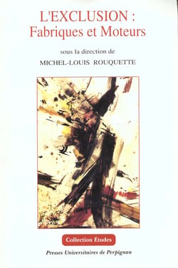 Exclusion: fabriques et moteurs