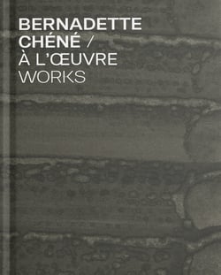 À l'oeuvre : Bernadette Chéné
