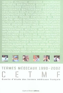 Termes medicaux nouveaux : 1990-2002