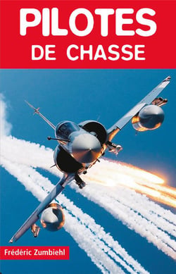 Pilotes De Chasse
