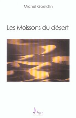 Les moissons du desert