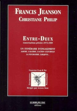 Entre Deux : Conversations Privees 1974-1999