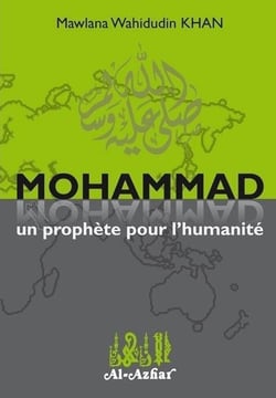 Mohammad un prophète pour l'humanité