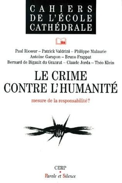 Le crime contre l'humanité - mesure de la responsabilité ?