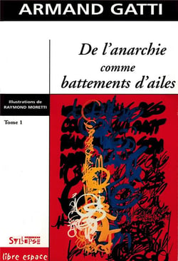 De l anarchie comme battements d ailes t1