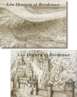 Léo Drouyn et Bordeaux Tome 17 et Tome 18