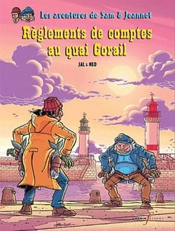 Les aventures de sam & jeannot - règlement de comptes au quai corail