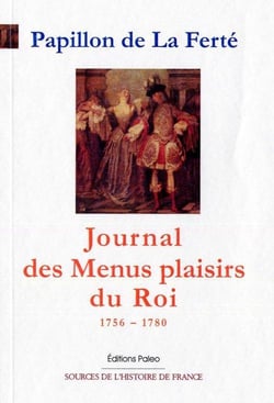 JOURNAL DES MENUS PLAISIRS DU ROI (1756-1780)