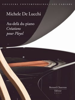 Au-delà du piano - créations pour pleyel