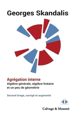 Agrégation interne - algèbre générale, algèbre linéaire et un peu de géométrie