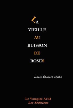 La vieille au buisson de roses