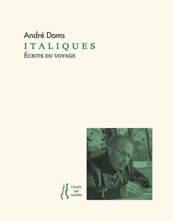 Italiques: écrits du voyage
