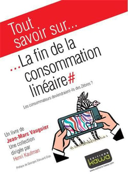Tout savoir sur... : la fin de la consommation linéaire - les consommateurs deviendraient-ils des zèbres?