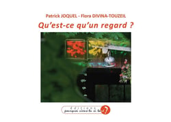 QU'EST-CE QU'UN REGARD ?