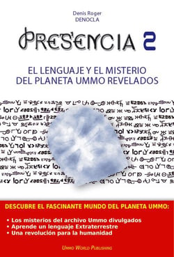Presencia - ovnis, círculos en los cultivos y exocivilizaciones
