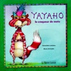 Yayaho le croqueur de mots