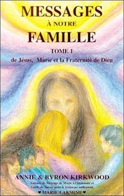 Messages a notre famille - t.1
