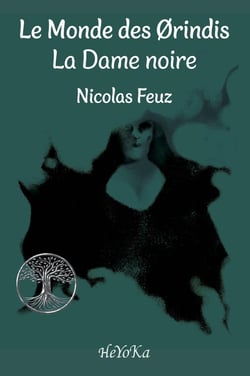 Le monde des Ørindis : La dame noire