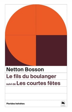 Le fils du boulanger - les courtes fêtes