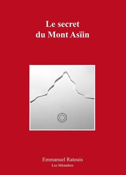 Le secret du mont asiin
