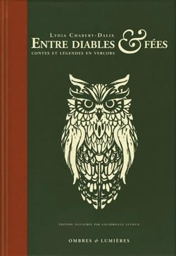Entre diables & fées - contes et légendes en vercors