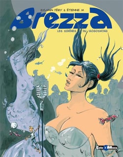 Brezza -  les sirènes du Gogoswing