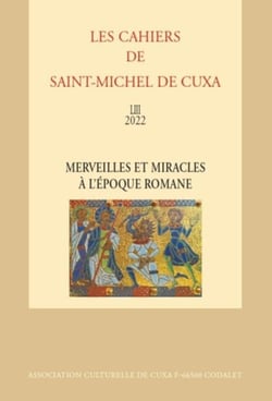 Merveilles et miracles à l'époque romane