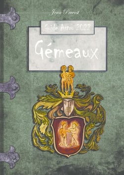 Gémeaux - le Guide Astro 2022