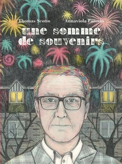 Une somme de souvenirs