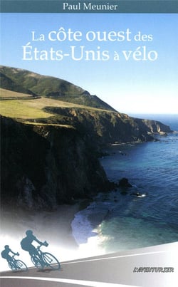 La côte Ouest des Etats-Unis à vélo