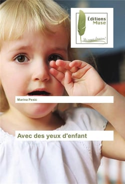 Avec des yeux d'enfant