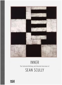 Inner: the collected writings and selected interviews of sean scully