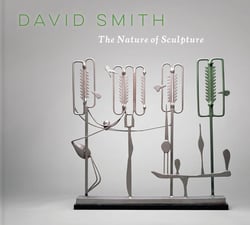 David Smith : The nature of sculpture
