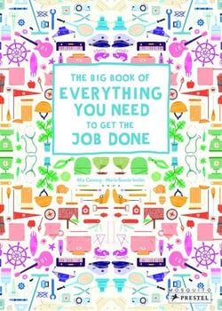 The big book of everything you need to get the job done