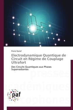 Electrodynamique quantique de circuit en régime de couplage ultrafort - des circuits quantiques aux phases superradiantes