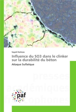 Influence du SO3 dans le clinker sur la durabilité du béton - attaque sulfatique